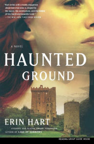 Title: Haunted Ground: A Novel, Author: Erin Hart