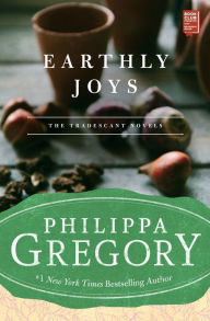 Title: Earthly Joys (Tradescant Series #1), Author: Philippa Gregory
