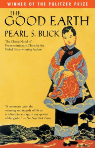 Title: The Good Earth (Pulitzer Prize Winner), Author: Pearl S. Buck