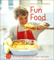 Title: Williams-Sonoma Kids in the Kitchen: Fun Food, Author: Stephanie Rosenbaum