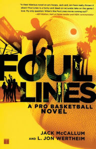 Title: Foul Lines: A Pro Basketball Novel, Author: Jack McCallum
