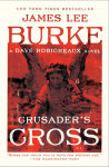 Alternative view 1 of Crusader's Cross (Dave Robicheaux Series #14)