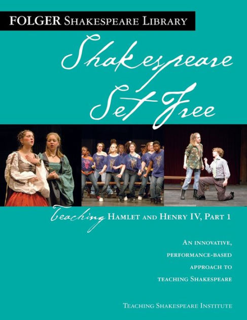 Barnes　and　Part　Set　Henry　Free　IV,　Noble®　O'Brien,　by　1:　Shakespeare　Peggy　Paperback　Teaching　Hamlet