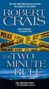 Title: The Two Minute Rule, Author: Robert Crais