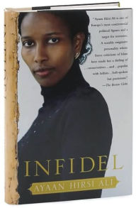 Title: Infidel, Author: Ayaan Hirsi Ali