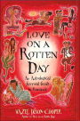 Love on a Rotten Day