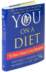 You on a Diet: The Owner's Manual for Waist Management