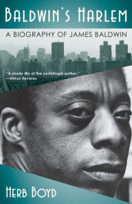 Title: Baldwin's Harlem: A Biography of James Baldwin, Author: Herb Boyd
