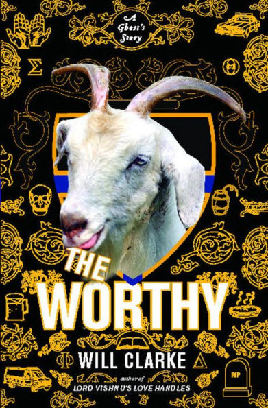 The Worthy: A Ghost's Story