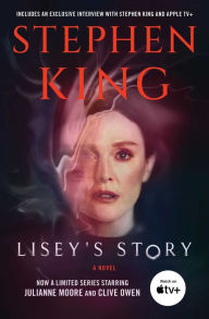 Title: Lisey's Story: A Novel, Author: Stephen King