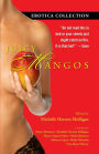 Juicy Mangos: Erotica Collection