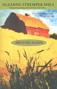 Title: Around Again, Author: Suzanne Strempek Shea