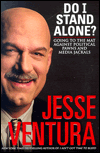 Do I Stand Alone?: Going to the Mat against Political Pawns and Media Jackals