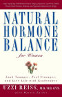 Natural Hormone Balance for Women: Look Younger, Feel Stronger, and Live Life with Exuberance