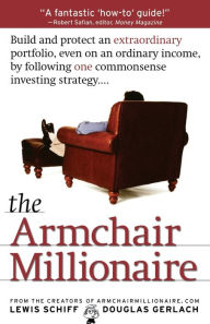 Title: The Armchair Millionaire, Author: Lewis Schiff