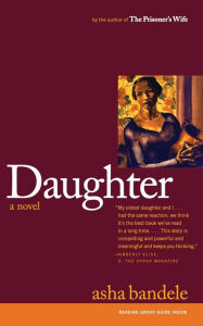 Title: Daughter, Author: Asha Bandele