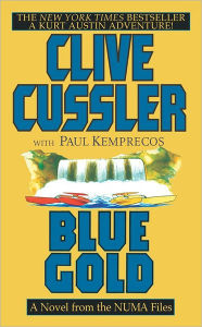 Blue Gold: A Kurt Austin Adventure (NUMA Files Series)
