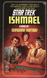Title: Star Trek #23: Ishmael, Author: Barbara Hambly