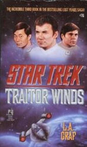 Title: Star Trek #70: Traitor Winds, Author: L. A. Graf