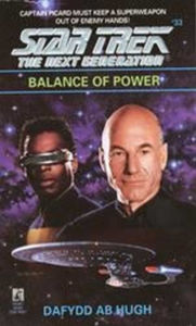 Title: Star Trek The Next Generation #33: Balance of Power, Author: Dafydd ab Hugh