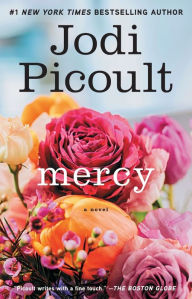 Title: Mercy, Author: Jodi Picoult