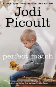 Title: Perfect Match, Author: Jodi Picoult