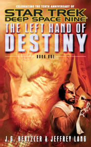 Title: Star Trek Deep Space Nine: The Left Hand of Destiny #1, Author: J. G. Hertzler