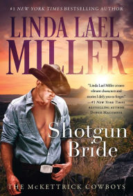 Title: Shotgun Bride (McKettrick Series), Author: Linda Lael Miller
