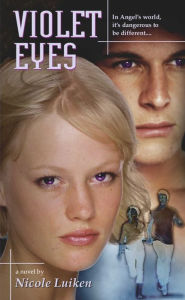 Title: Violet Eyes, Author: Nicole Luiken