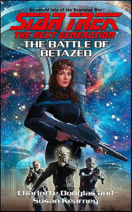 Title: Star Trek The Next Generation: The Battle of Betazed, Author: Charlotte Douglas