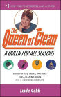 Queen for All Seasons: A Year of Tips, Tricks and Picks for a Cleaner House and a More Organized Life