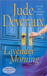Title: Lavender Morning (Edilean Series #1), Author: Jude Deveraux