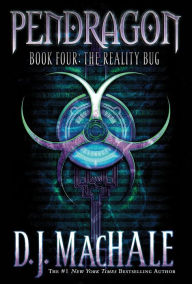 Title: The Reality Bug (Pendragon Series #4), Author: D. J. MacHale