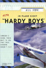 In Plane Sight (Hardy Boys Series #176)