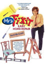 Mrs. Fixit Easy Home Repair