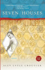 Seven Houses