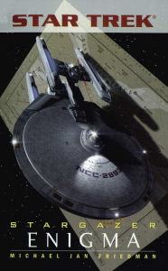 Title: Star Trek Stargazer #5: Enigma, Author: Michael Jan Friedman