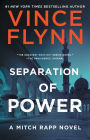 Separation of Power (Mitch Rapp Series #3)