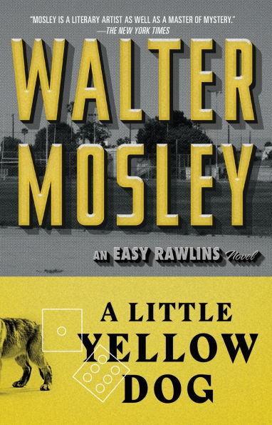 A Little Yellow Dog (Easy Rawlins Series #5)
