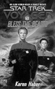Title: Star Trek Voyager #10: Bless the Beasts, Author: Karen Haber