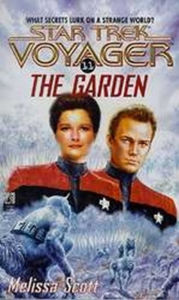 Title: Star Trek Voyager #11: The Garden, Author: Melissa Scott