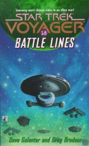 Title: Star Trek Voyager #18: Battle Lines, Author: Dave Galanter