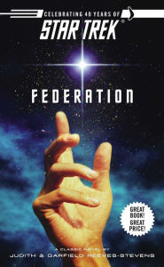 Title: Star Trek: Federation, Author: Judith Reeves-Stevens