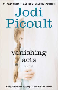 Title: Vanishing Acts, Author: Jodi Picoult