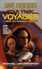 Star Trek Voyager: Day of Honor #3: Her Klingon Soul