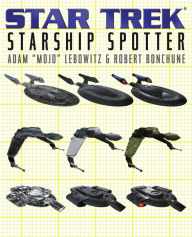 Title: Starship Spotter, Author: Adam Lebowitz