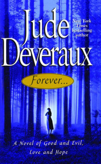 Forever Forever 1 By Jude Deveraux