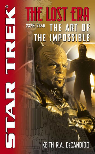 The Art of the Impossible: Star Trek: The Lost Era 2328-2346