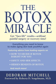 Title: The Botox Miracle, Author: Deborah Mitchell