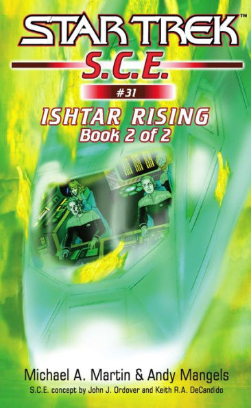 Star Trek S.C.E. #31: Ishtar Rising #2
